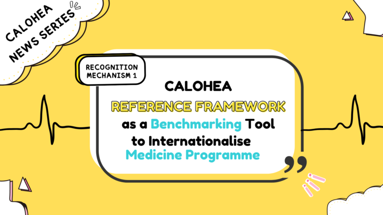 Looking for tools to internationalise your Medicine programme? Use the CALOHEA Reference Framework as a benchmarking tool